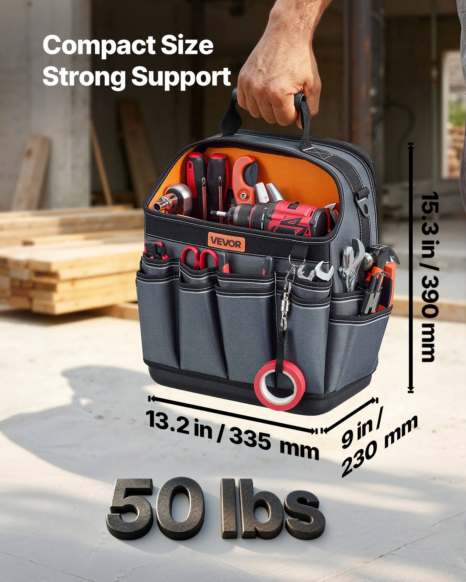 Compact Size Strong Support

15.3 in / 390 mm
13.2 in / 335 mm
9 in / 230 mm

50 lbs