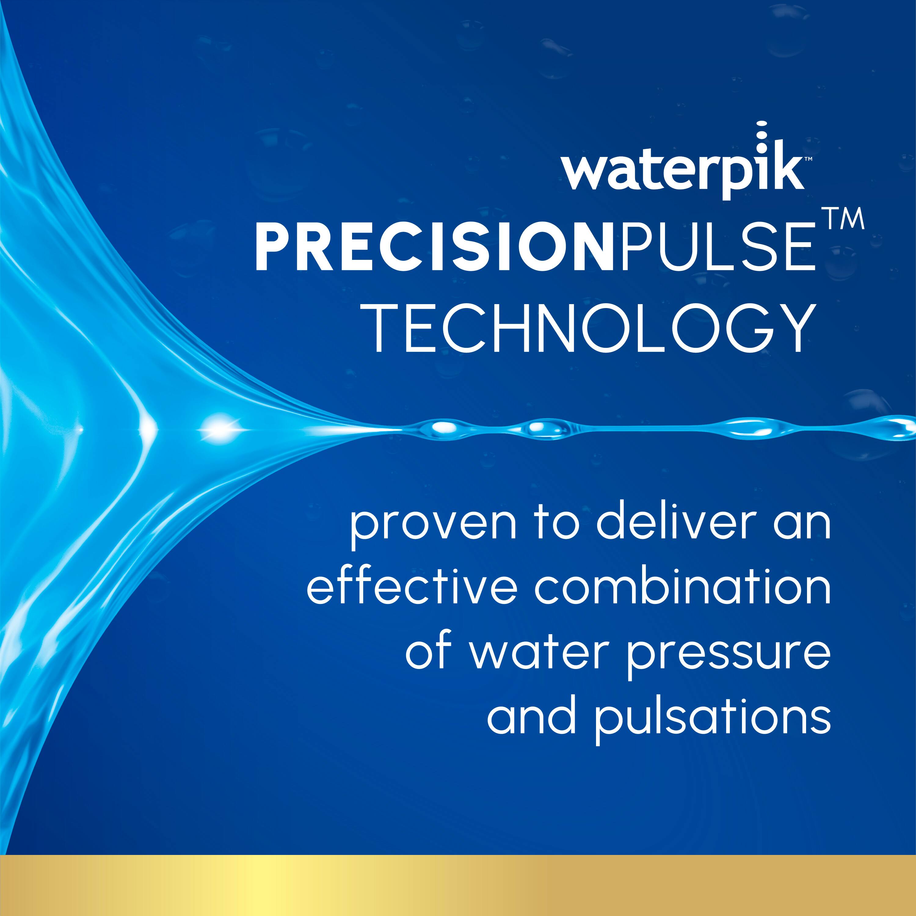 waterpik™ PRECISIONPULSE™ TECHNOLOGY proven to deliver an effective combination of water pressure and pulsations