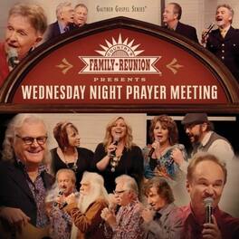Country Family Reunion: Wednesday Night Prayer Meeting - DVD