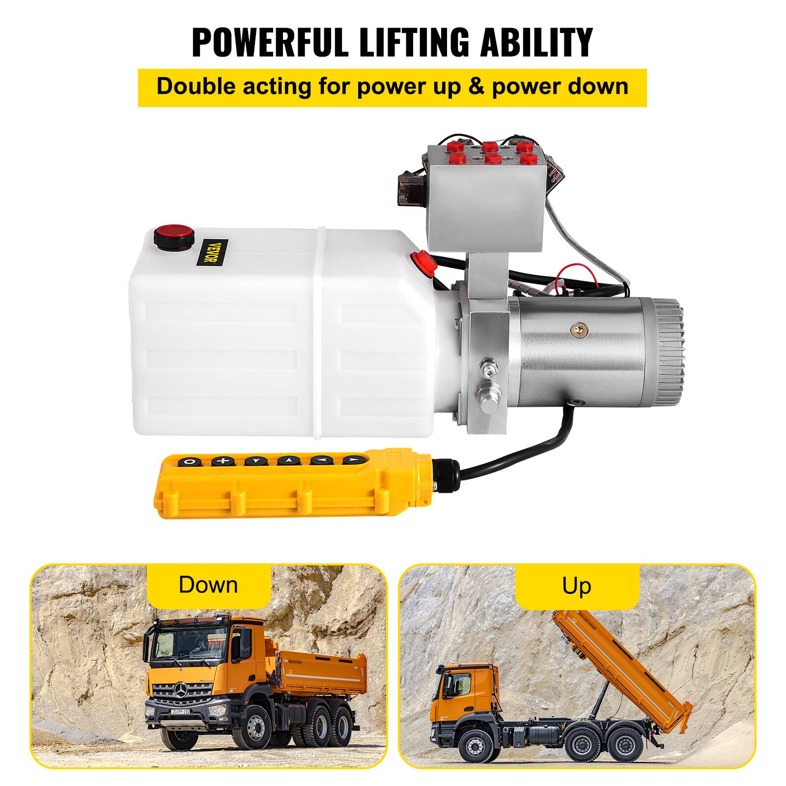 POWERFUL LIFTING ABILITY  
Double acting for power up & power down  

Down  
Up