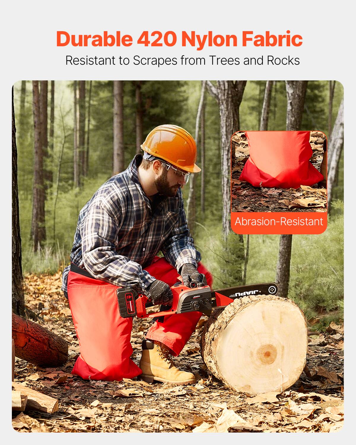 Durable 420 Nylon Fabric  
Resistant to Scraps from Trees and Rocks  

Abrasion-Resistant