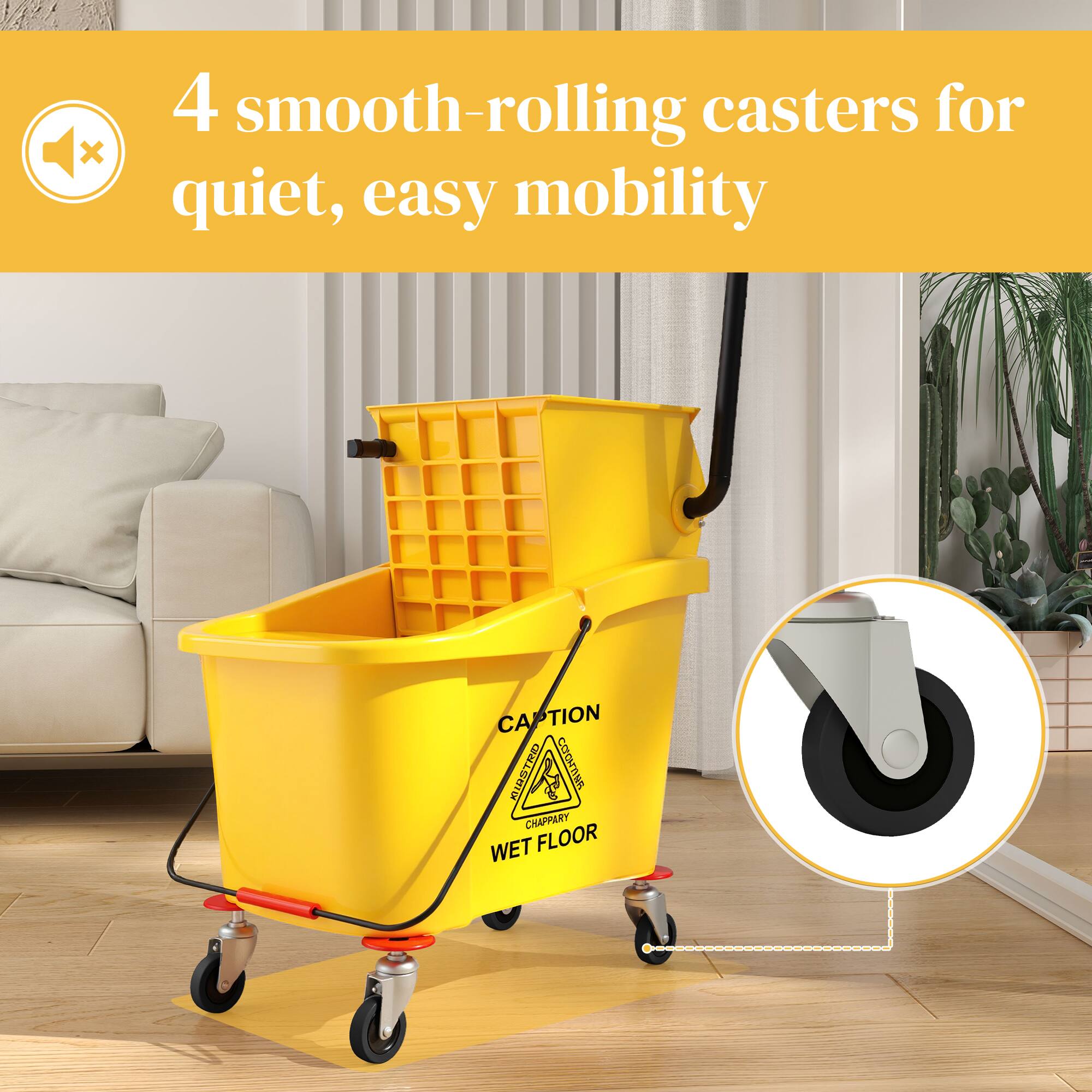 4 smooth-rolling casters for quiet, easy mobility CAUTION CHAPPERT WET FLOOR