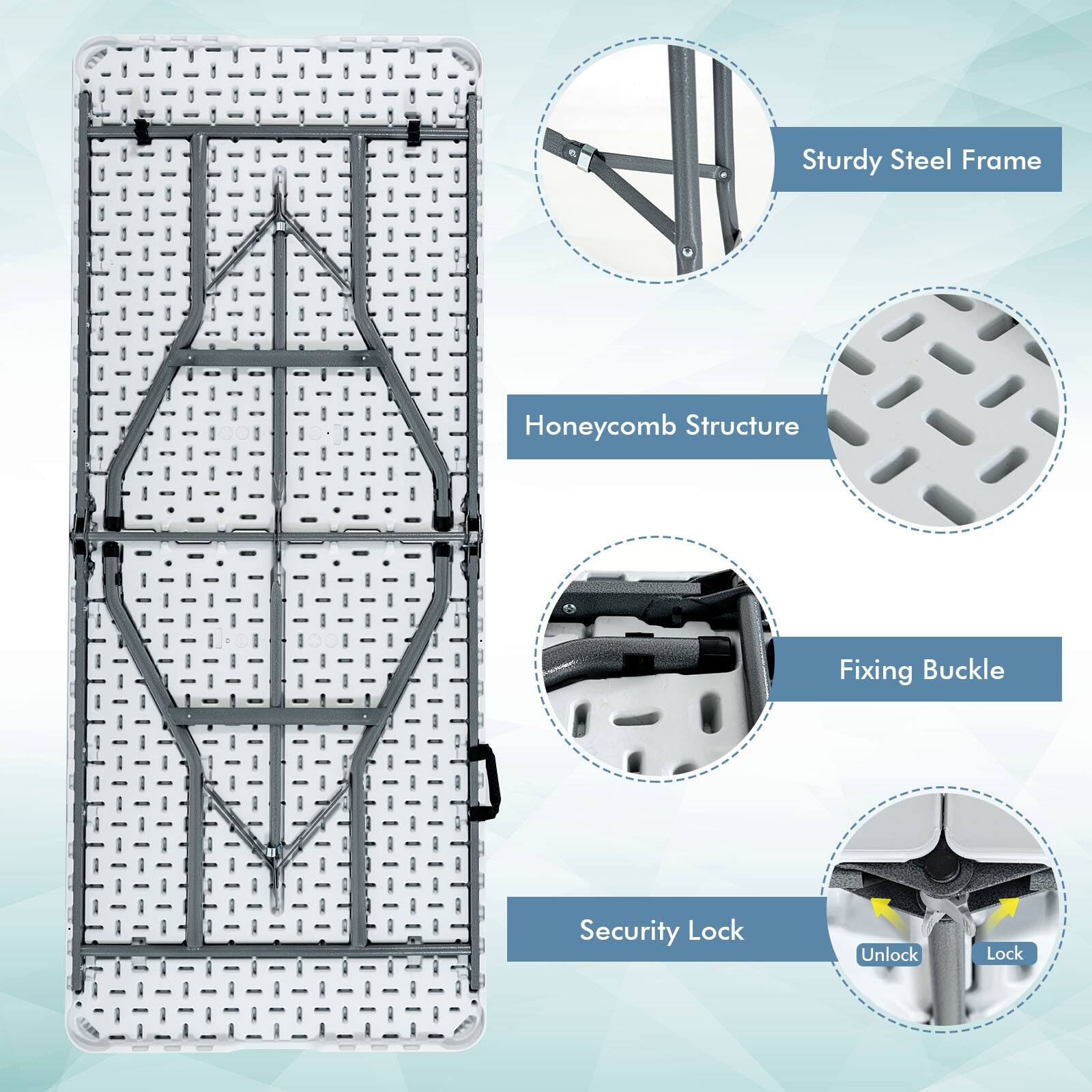 - Sturdy Steel Frame
- Honeycomb Structure
- Fixing Buckle
- Security Lock
  - Unlock
  - Lock