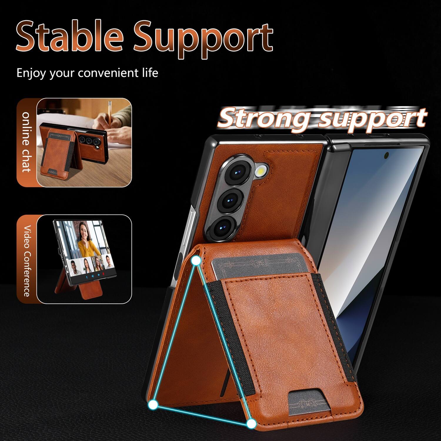 Stable Support  
Enjoy your convenient life  

Strong support  

- Online chat  
- Video Conference