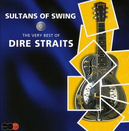 SULTANS OF SWING
THE VERY BEST OF
DIRE STRAITS
Sound 2001: DVD