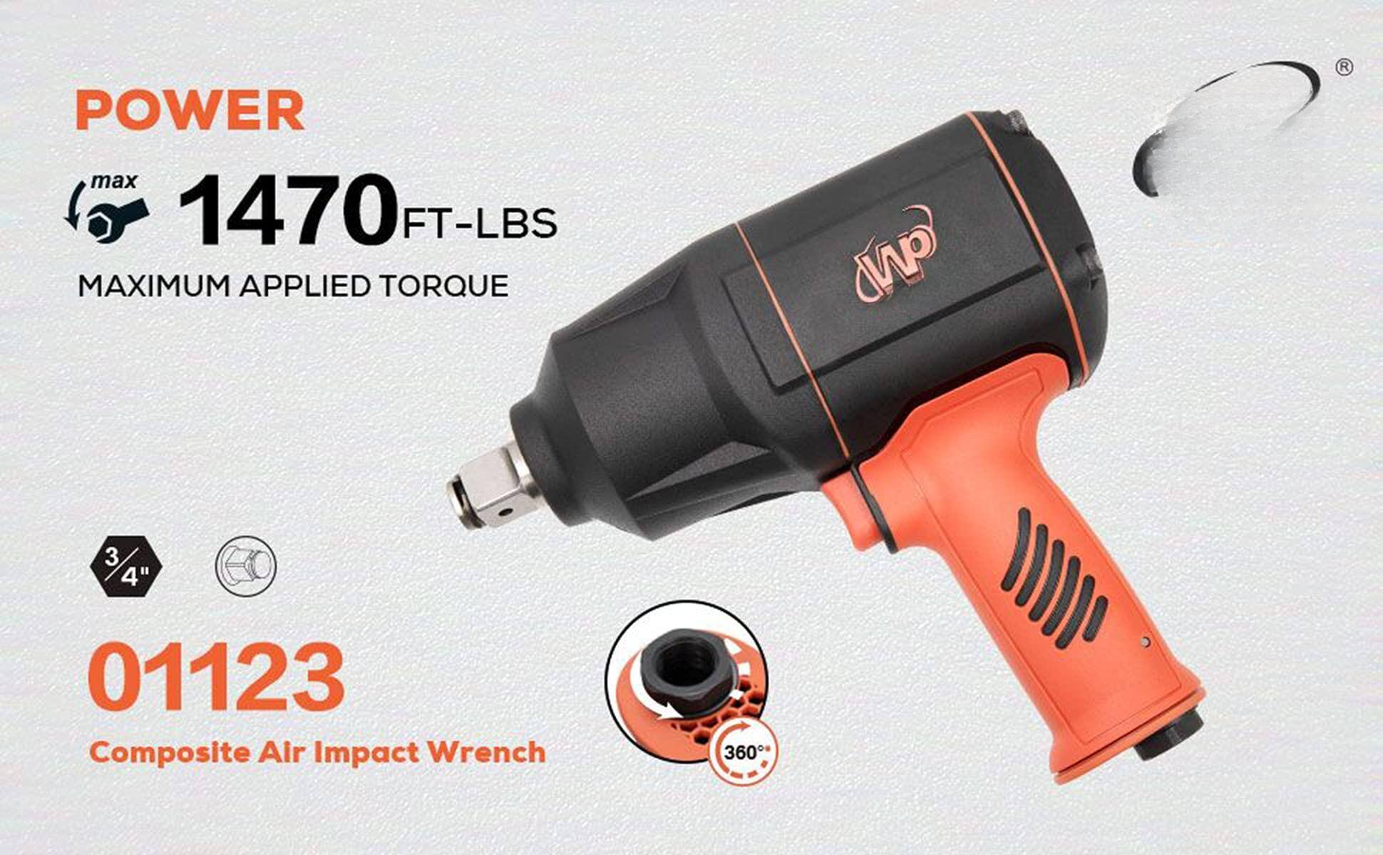 POWER  
max 1470 FT-LBS  
MAXIMUM APPLIED TORQUE  

3/4"  

01123  
Composite Air Impact Wrench  

360°