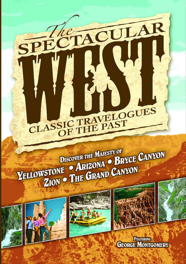 Front. The Spectacular West: Classic Travelogues of the Past - DVD.
