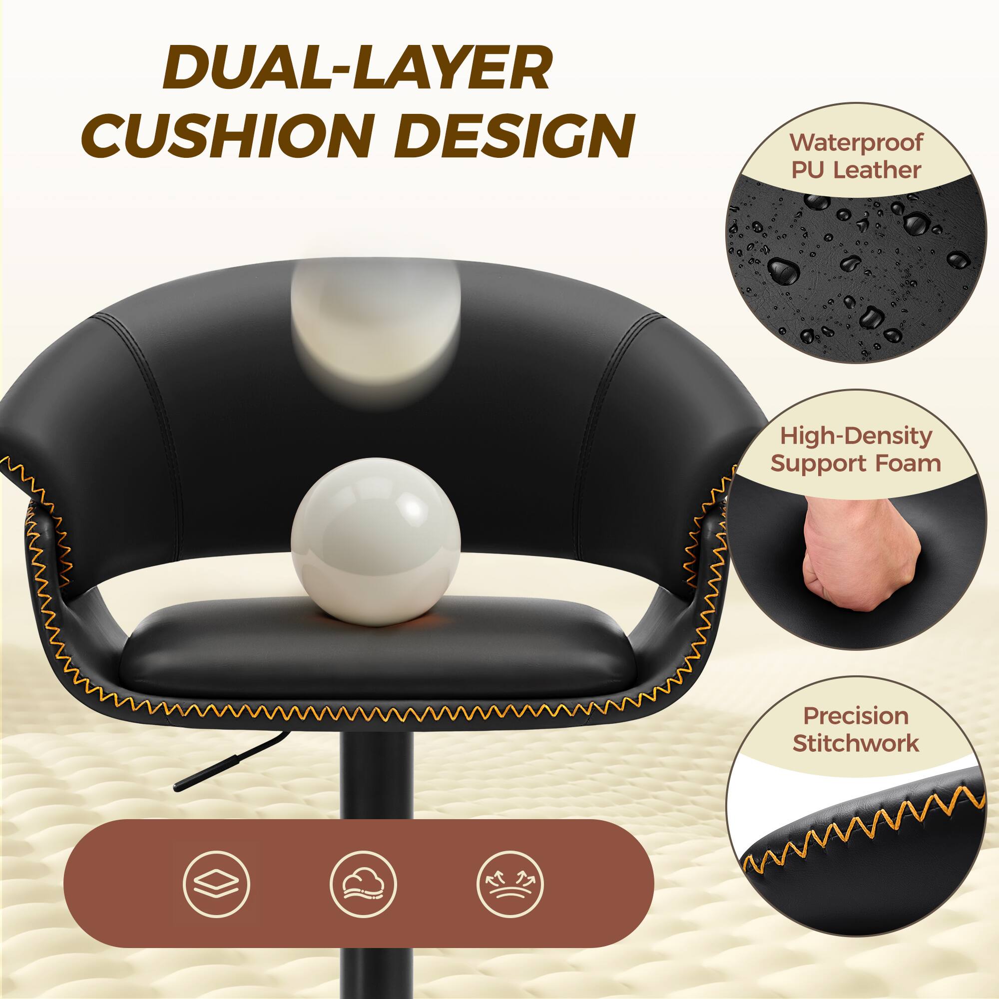 DUAL-LAYER CUSHION DESIGN

- Waterproof PU Leather
- High-Density Support Foam
- Precision Stitchwork