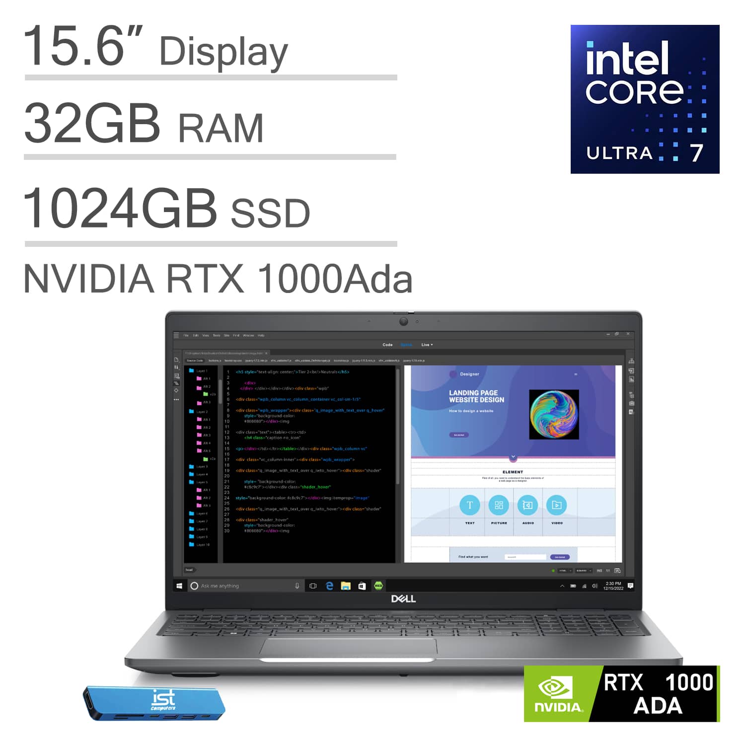 15.6" Display  
32GB RAM  
1024GB SSD  
NVIDIA RTX 1000Ada  
Intel Core Ultra 7  

Landing Page Website Design  

RTX 1000 Ada