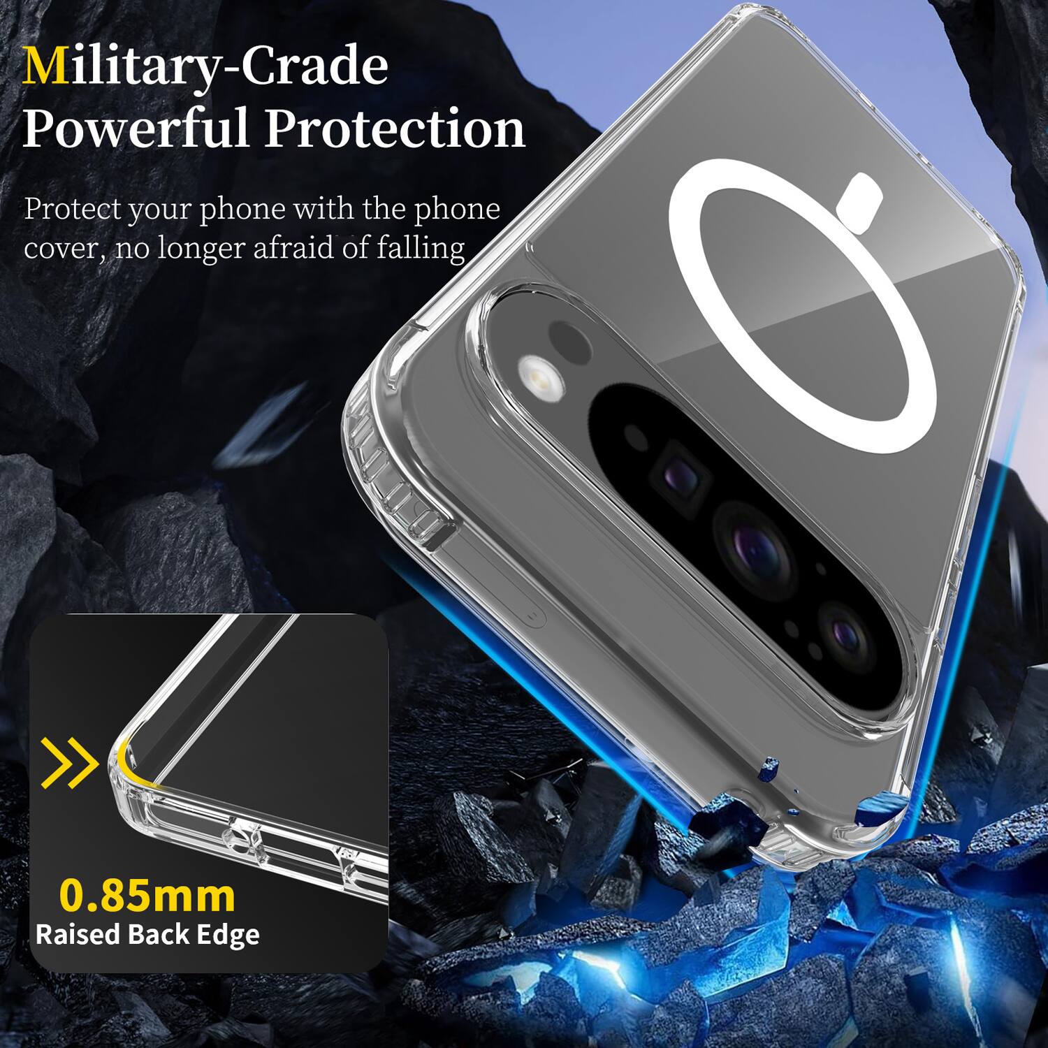 Military-Grade Powerful Protection  
Protect your phone with the phone cover, no longer afraid of falling  

0.85mm Raised Back Edge