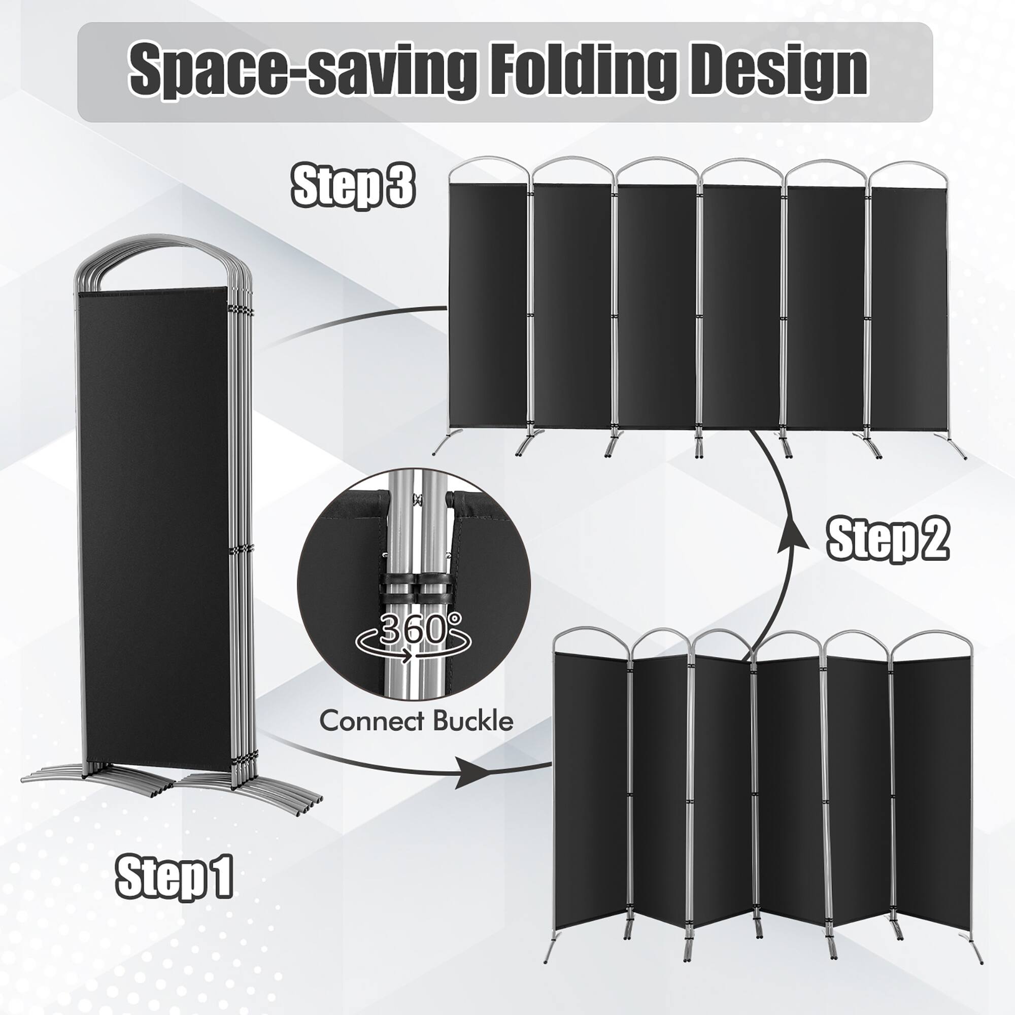 Space-saving Folding Design

Step 1

Step 2

360°

Connect Buckle

Step 3