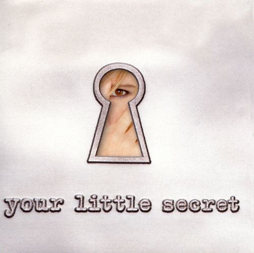  Your Little Secret [CD]