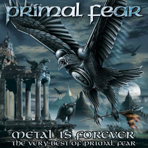  Metal Is Forever: The Very Best of Primal Fear [CD]