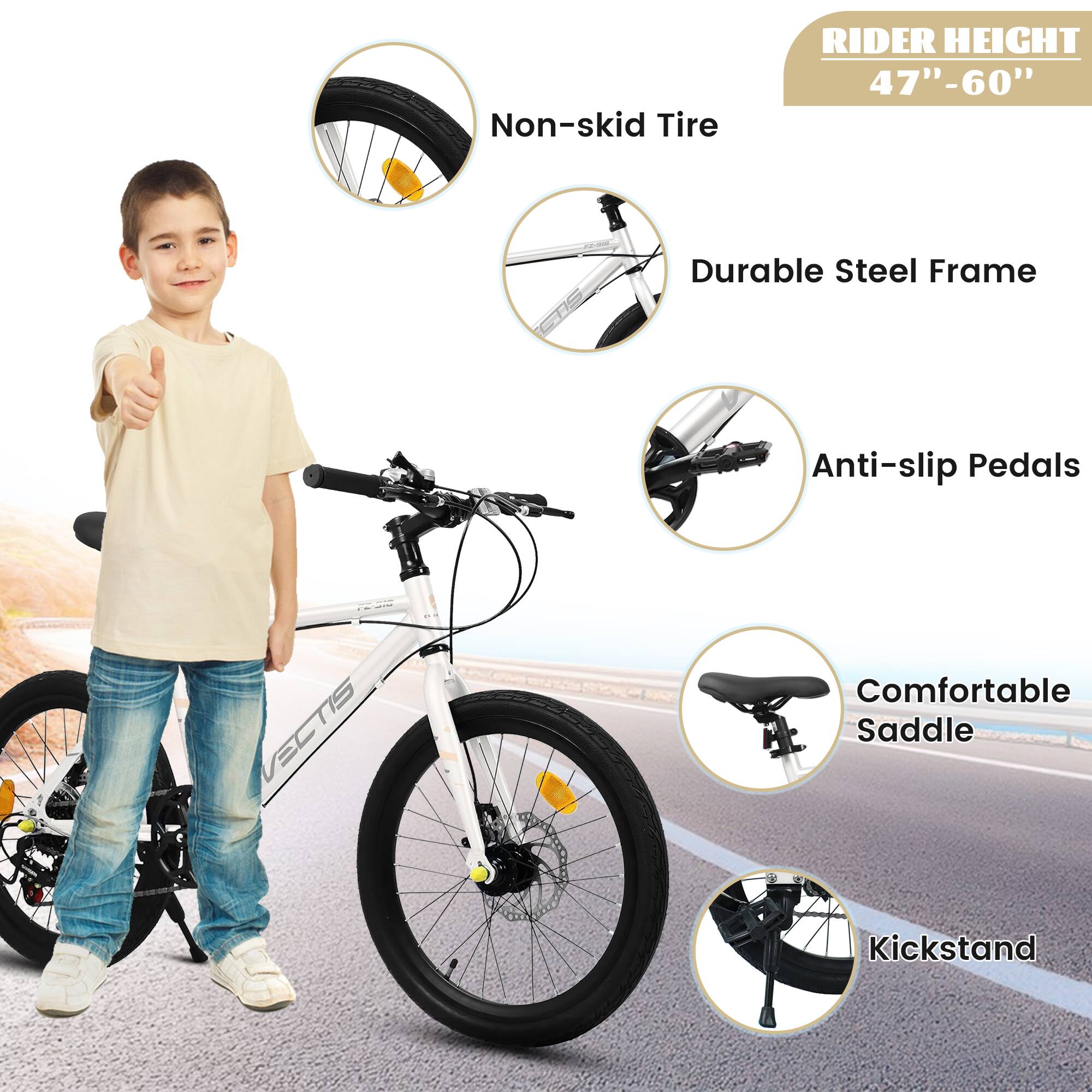 Rider Height: 47" - 60"

- Non-skid Tire
- Durable Steel Frame
- Anti-slip Pedals
- Comfortable Saddle
- Kickstand