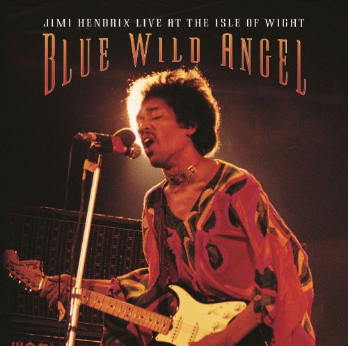  Blue Wild Angel: Live at the Isle of Wight [CD]