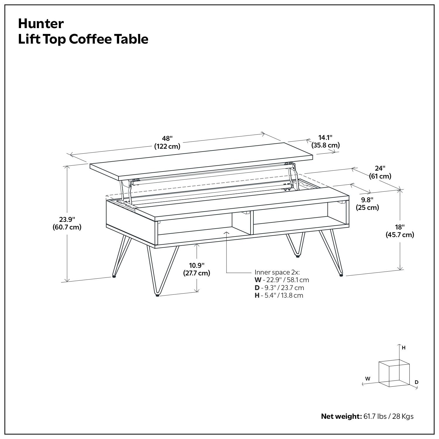Hunter Lift Top Coffee Table

- 48" (122 cm)
- 14.1" (35.8 cm)
- 24" (61 cm)
- 9.8" (25 cm)
- 18" (45.7 cm)
- 10.9" (27.7 cm)
- 23.9" (60.7 cm)

Inner space 2x:
- W 22.9" / 58.1 cm
- D 9.3" / 23.7 cm
- H 5.4" / 13.8 cm

Net weight: 61.7 lbs / 28 Kgs
