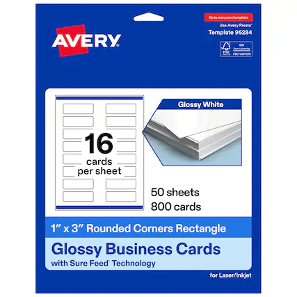 Go to avery.com/templates
Use Avery Presta Template 95284
AVERY
Glossy White
16 cards per sheet
50 sheets
800 cards
1" x 3" Rounded Corners Rectangle
Glossy Business Cards with Sure Feed Technology for Laser/Inkjet
FSC C007276