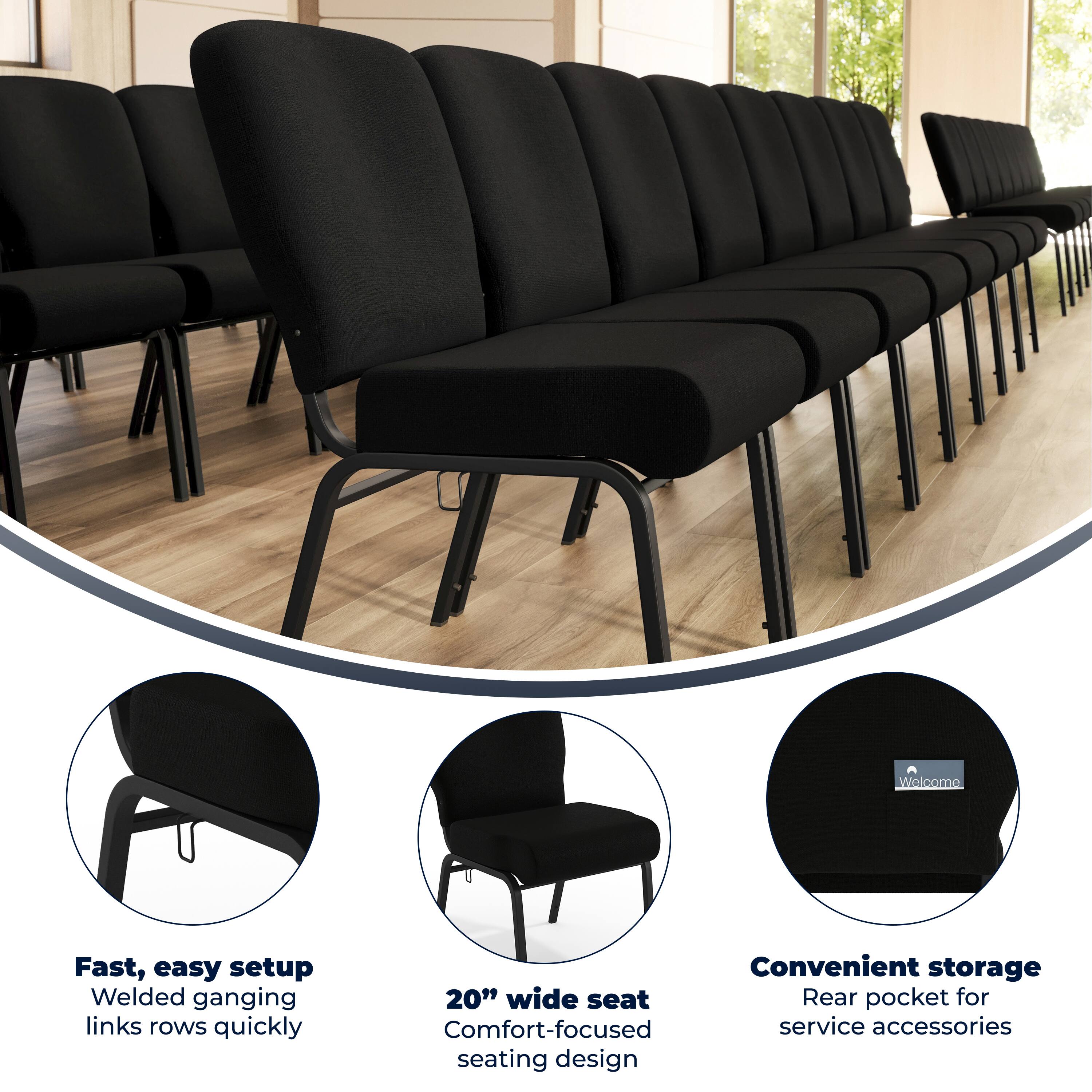 Welcome

Fast, easy setup  
Welded ganging links rows quickly

20" wide seat  
Comfort-focused seating design

Convenient storage  
Rear pocket for service accessories