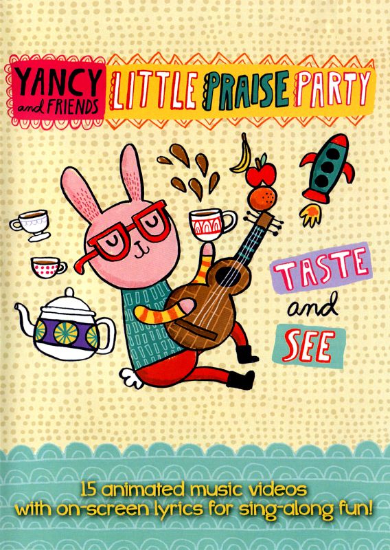 Yancy and Friends: Little Praise Party - Taste and See [DVD] [2015]