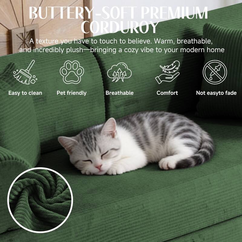 BUTTERY-SOFT PREMIUM CORDUROY  
A texture you have to touch to believe. Warm, breathable, and incredibly plush—bringing a cozy vibe to your modern home

- Easy to clean
- Pet friendly
- Breathable
- Comfort
- Not easy to fade