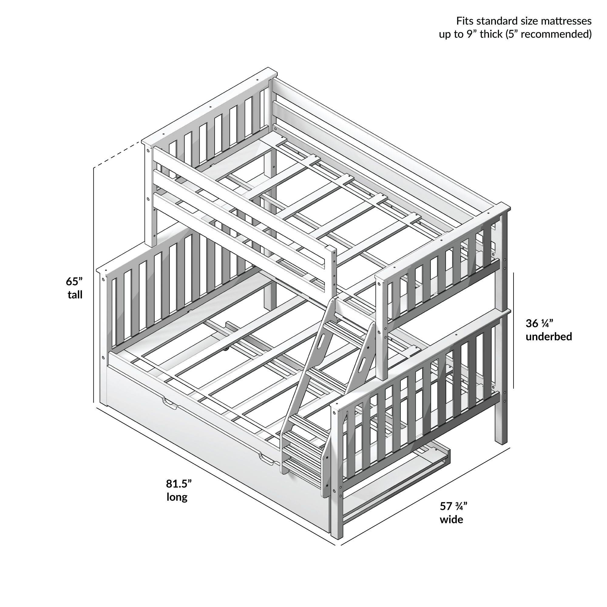 Fits standard size mattresses up to 9" thick (5" recommended)  
65" tall  
36%" underbed  
81.5" long  
57 57 %" wide