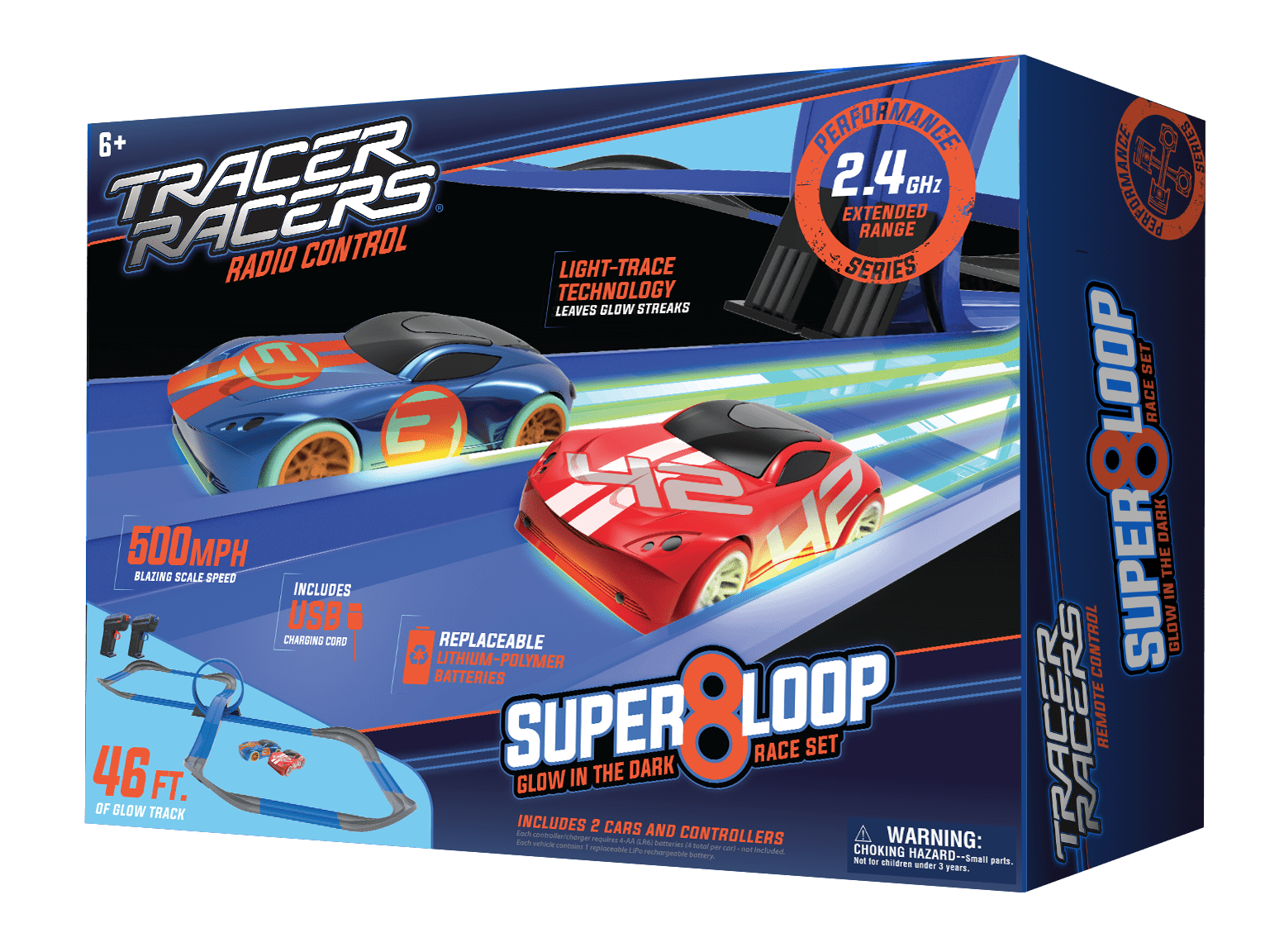 Sure, here is the corrected and grouped text from the image:

---

**6+**

**TRACER RACERS**  
RADIO CONTROL

**PERFORMANCE SERIES**  
2.4 GHz EXTENDED RANGE

**LIGHT-TRACE TECHNOLOGY**  
LEAVES GLOW STREAKS

**500MPH**  
BLAZING SCALE SPEED

**46 FT.**  
OF GLOW TRACK

**SUPER 8 LOOP**  
RACE SET

**GLOW IN THE DARK**

**REPLACEABLE**  
LITHIUM-POLYMER BATTERIES

**INCLUDES**  
2 CARS AND CONTROLLERS

**USB CHARGING CORD**

**WARNING:**  
CHOKING HAZARD - Small parts. Not for children under 3 years.

---

This text is organized to reflect the information on the packaging of the Tracer Racers Super 8 Loop Race Set.