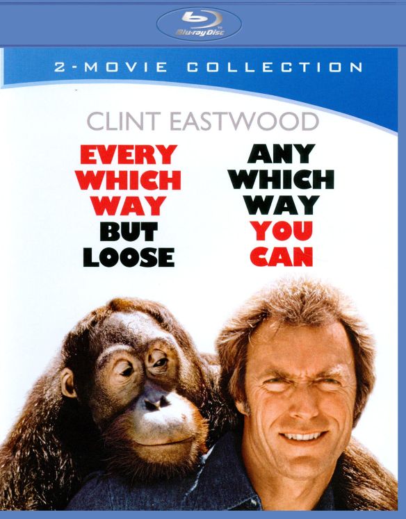  Every Which Way But Loose/Any Which Way You Can [Blu-ray]