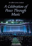 Front Standard. Sir Gilbert Levine Conducts: A Celebration of Peace Through Music [DVD] [2015].