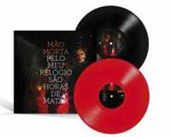

Pelo Meu Relógio São Horas De Matar [LP] - VINYL
