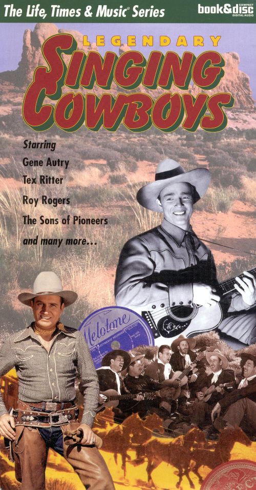 Best Buy: Legendary Singing Cowboys [CD]