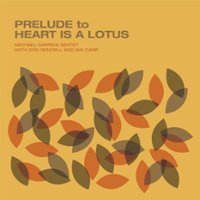 Prelude to Heart Is a Lotus [LP] - VINYL - Front_Standard
