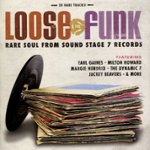 Front. Loose the Funk: Rare Soul from Sound Stage 7 [CD].