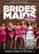 Front Standard. Bridesmaids [With Pitch Perfect 2 Movie Cash] [DVD] [Eng/Fre/Spa] [2011].