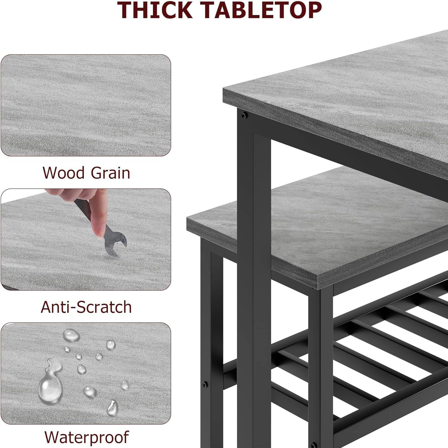 THICK TABLETOP

- Wood Grain
- Anti-Scratch
- Waterproof