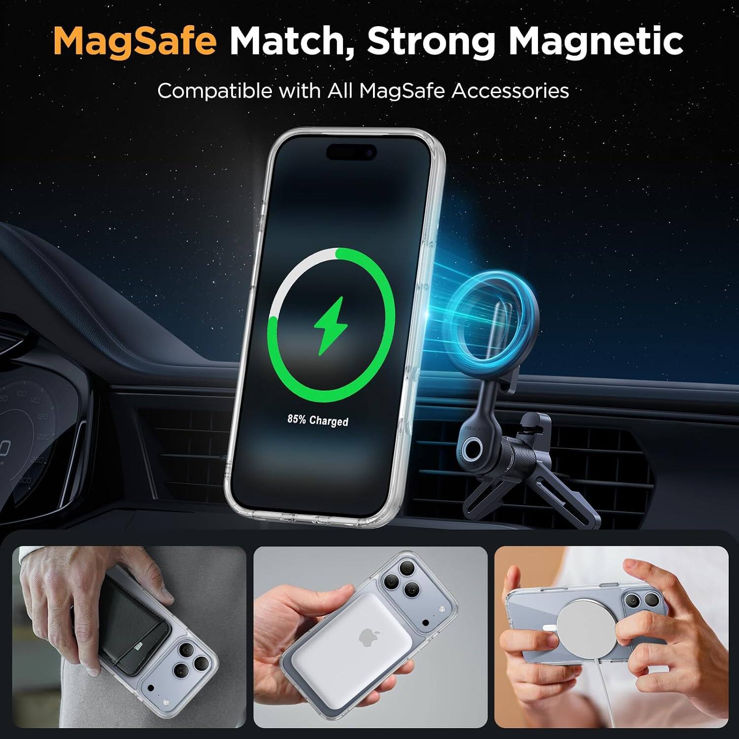 MagSafe Match, Strong Magnetic  
Compatible with All MagSafe Accessories  

100 SO 140 190 0  
85% Charged  
300