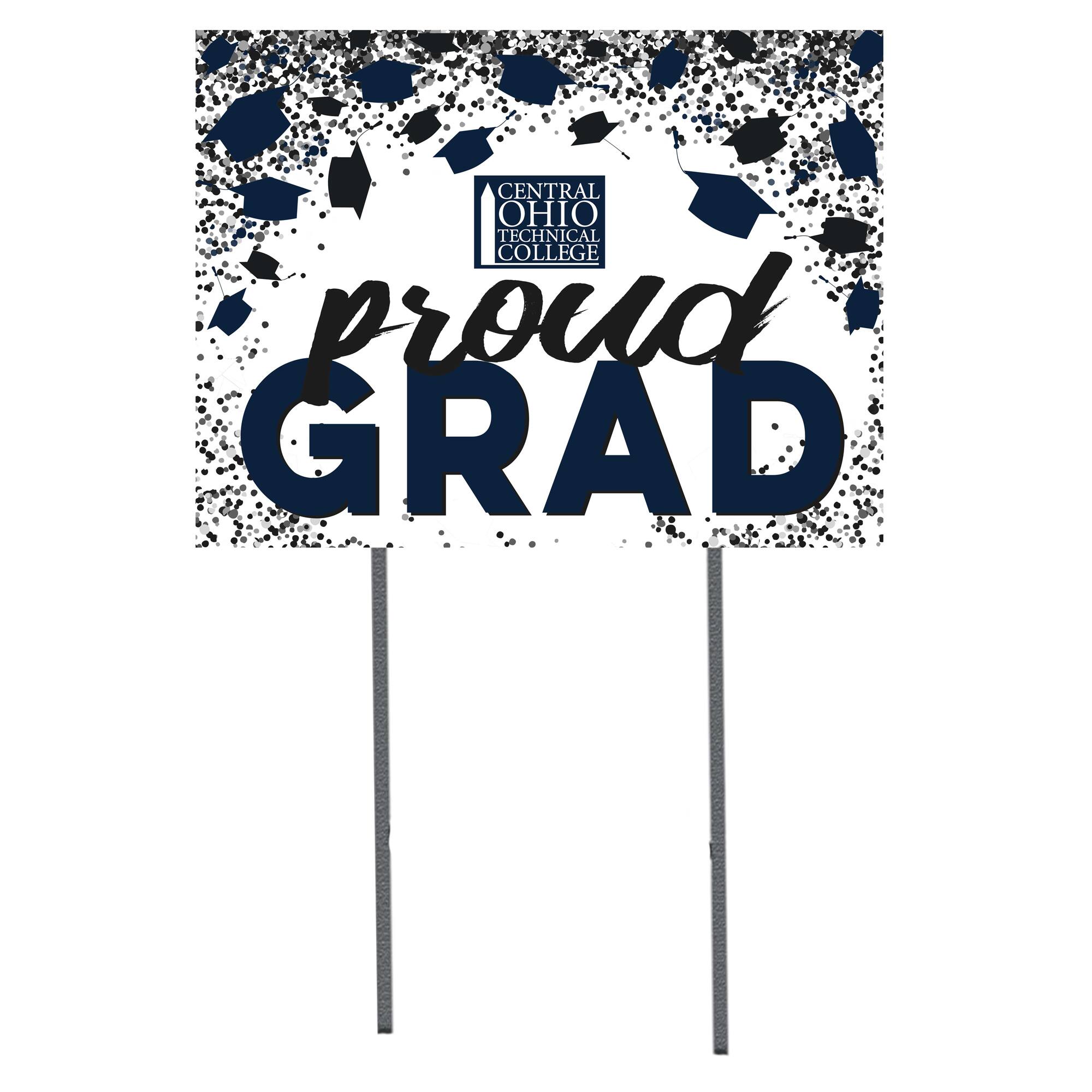 Central Ohio Technical College 18'' x 24'' Grad Yard Sign