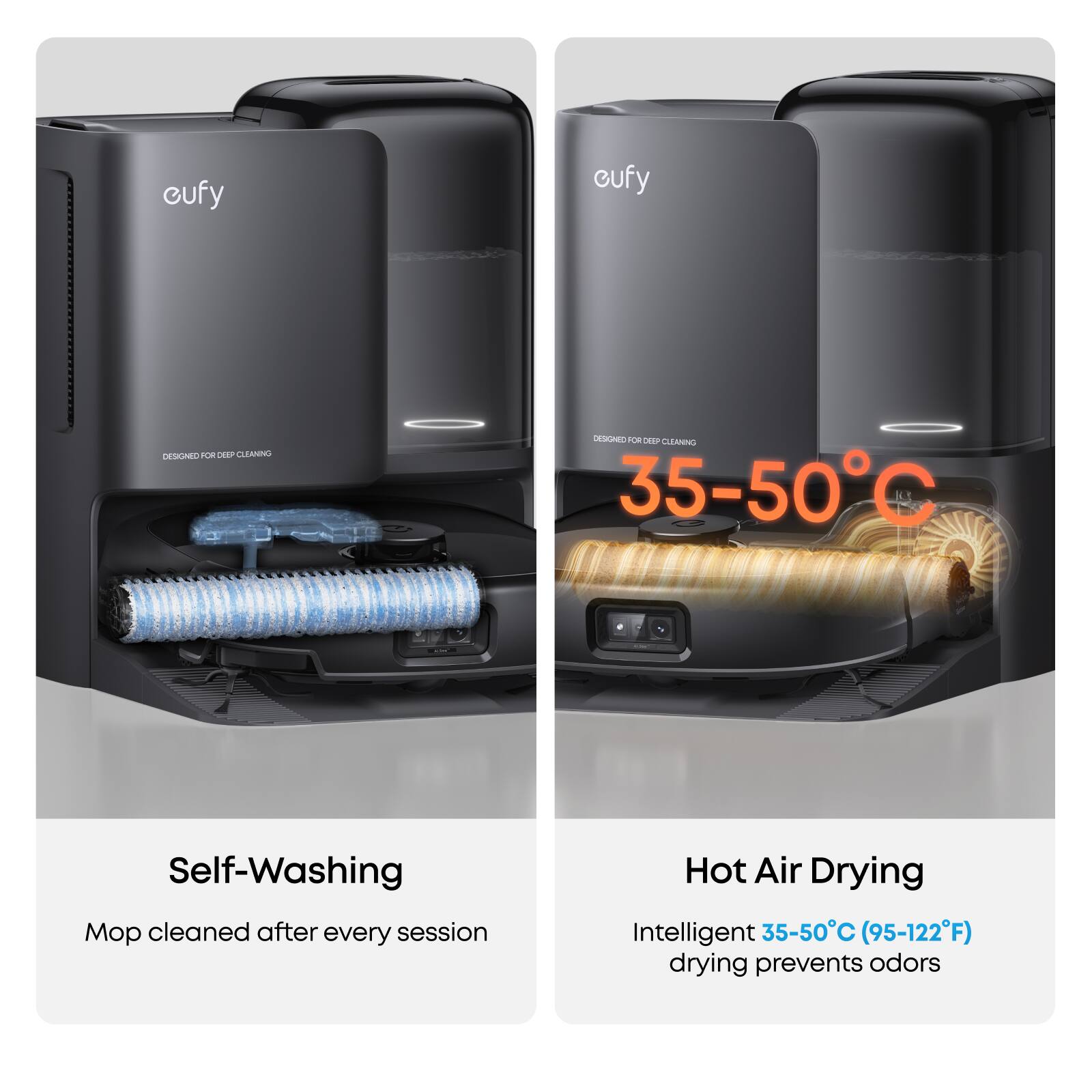 cufy cufy DESIGNED FOR DEEP CLEANING DESIGNED FOR DEEP CLEANING 35-50°C Self-Washing Mop cleaned after every session Hot Air Drying Intelligent 35-50°C (95-122°F) drying prevents odors