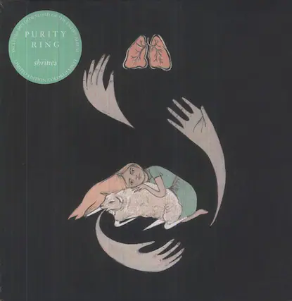 PURITY RING
shrines
LIMITED EDITION COLORED VINYL
DOWNLOAD THE MP3 ENTIRE ALBUM