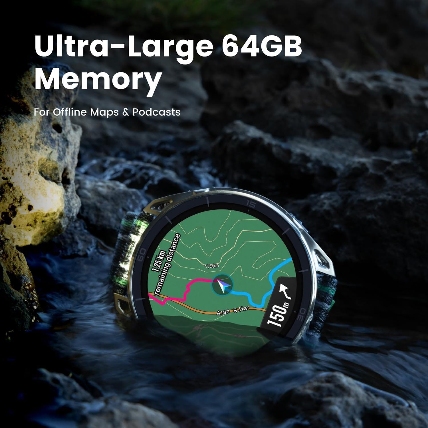 Ultra-Large 64GB Memory For Offline Maps & Podcasts

60 1.25 km distance remaining
1750m Alan S.Har
150m DE