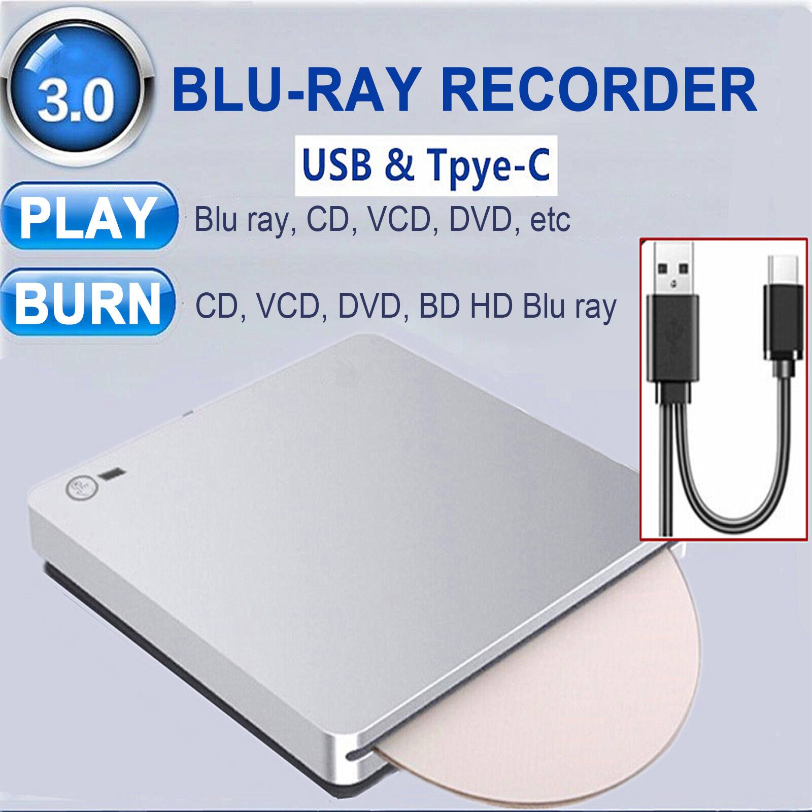 3.0 BLU-RAY RECORDER USB & Type-C

PLAY Blu ray, CD, VCD, DVD, etc

BURN CD, VCD, DVD, BD HD Blu ray