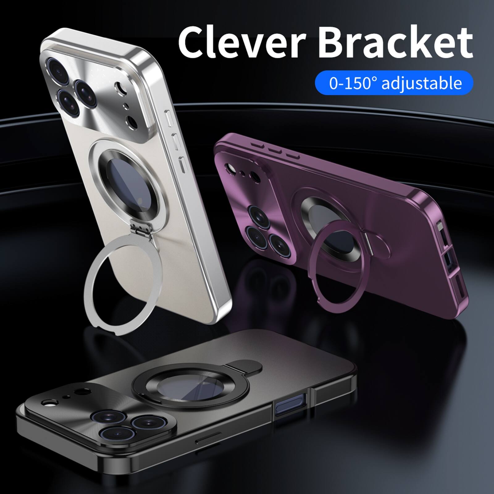 Clever Bracket  
0-150° adjustable