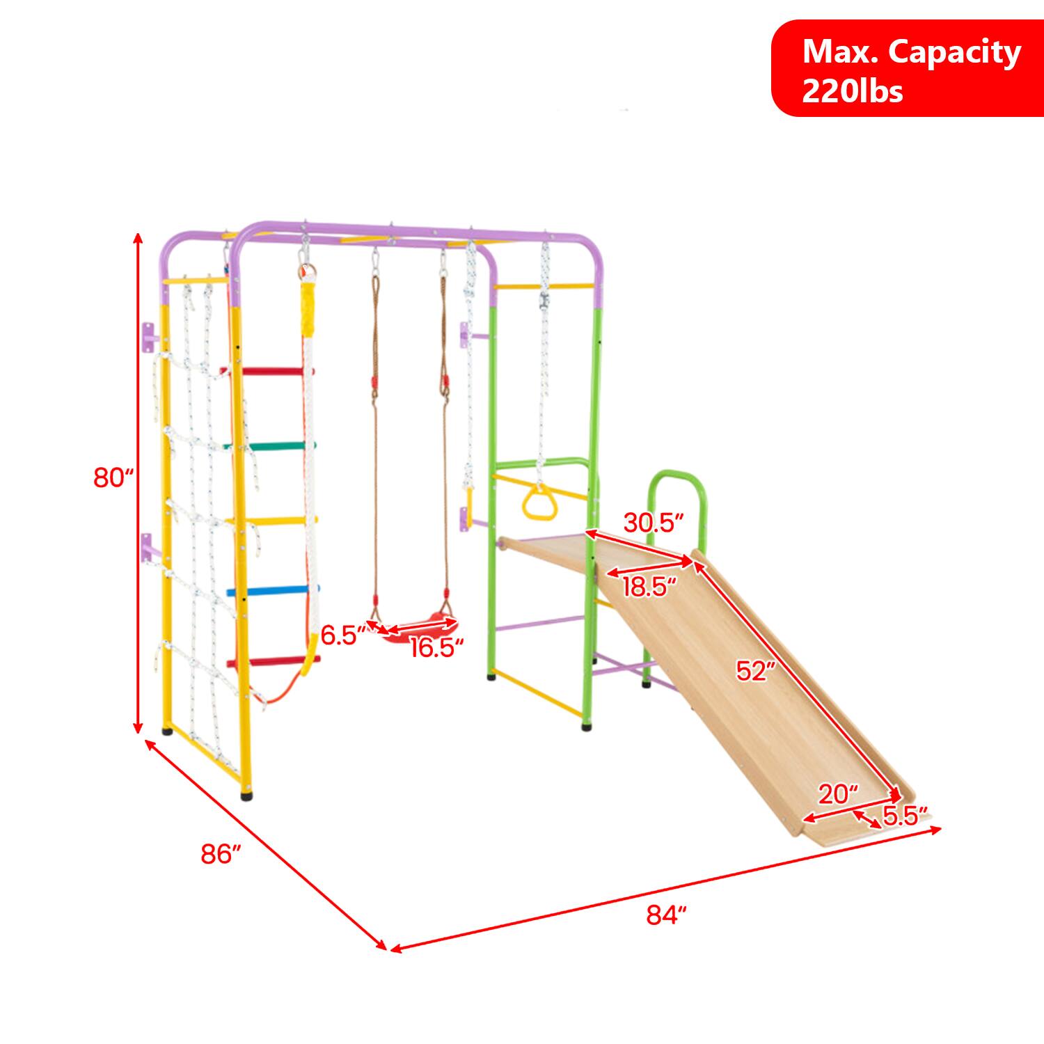 Max. Capacity 220lbs  
80"  
30.5"  
18.5"  
6.5"  
16.5"  
52"  
86"  
20"  
5.5"  
84"