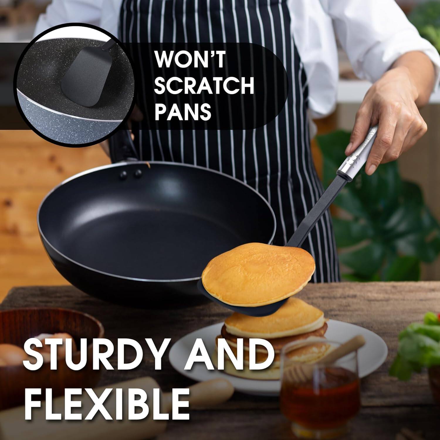 WON'T SCRATCH PANS

STURDY AND FLEXIBLE