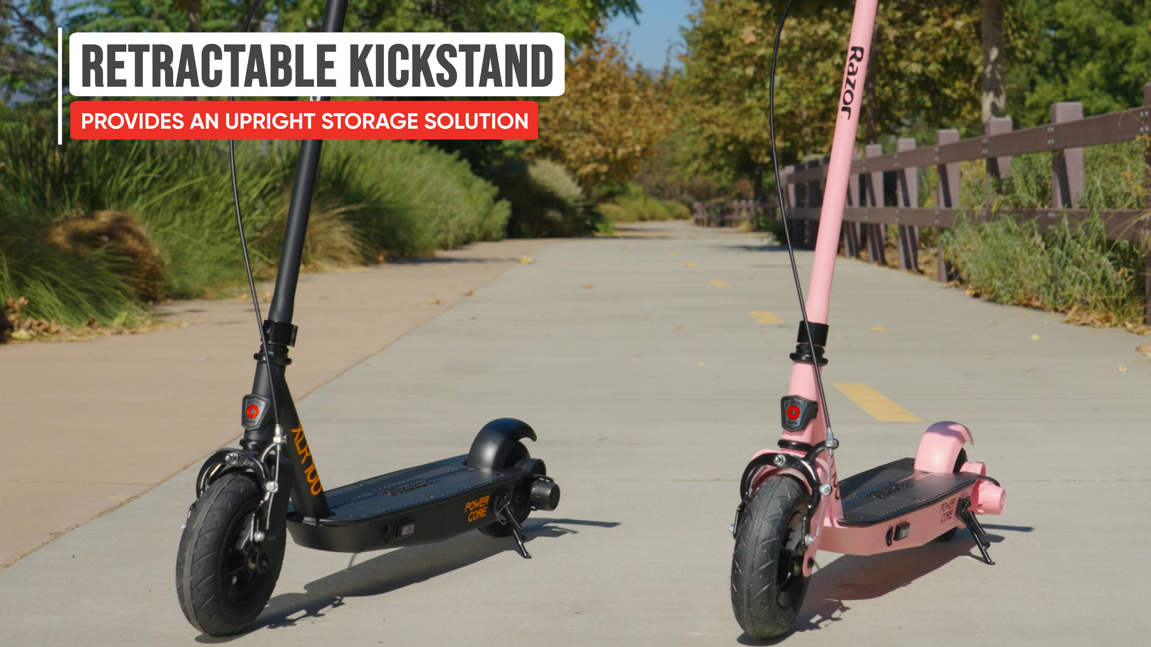 RETRACTABLE KICKSTAND  
PROVIDES AN UPRIGHT STORAGE SOLUTION