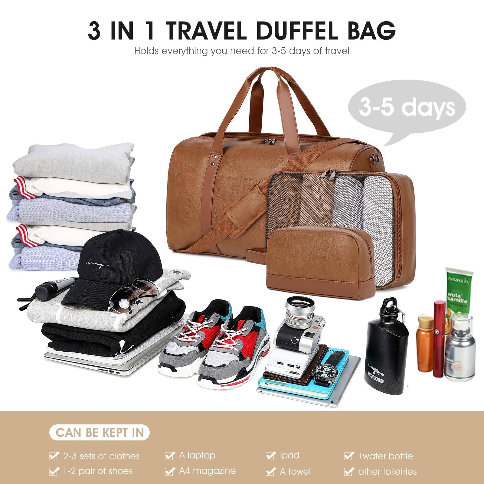 3 IN 1 TRAVEL DUFFEL BAG  
Holds everything you need for 3-5 days of travel  

3-5 days  

CAN BE KEPT IN  
- 2-3 sets of clothes  
- 1-2 pair of shoes  
- A laptop  
- A4 magazine  
- iPad  
- A towel  
- 1 water bottle  
- Other toiletries