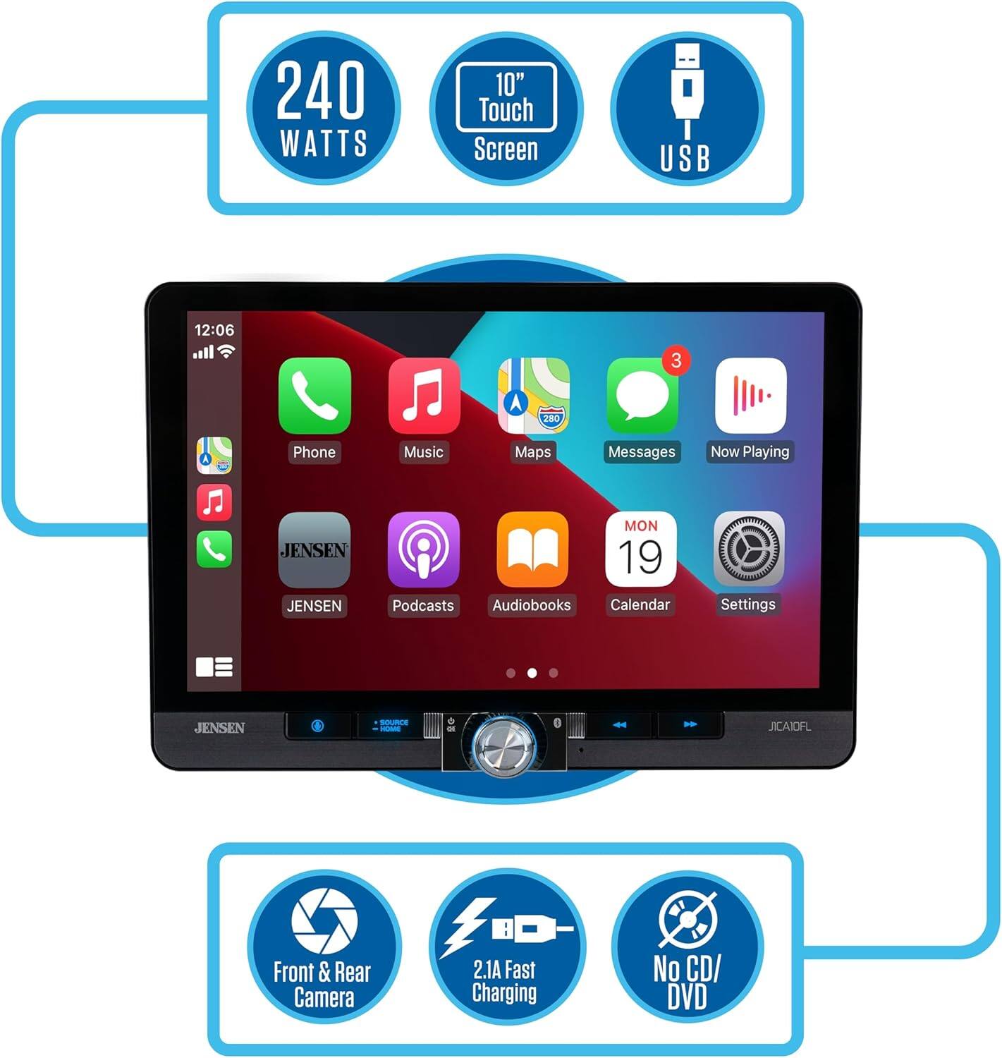240 WATTS
10" Touch Screen
USB
Phone
Music
Maps
Messages
Now Playing
JENSEN
Podcasts
Audiobooks
Calendar
Settings
Front & Rear Camera
2.1A Fast Charging
No CD/DVD
JICAIDFL
