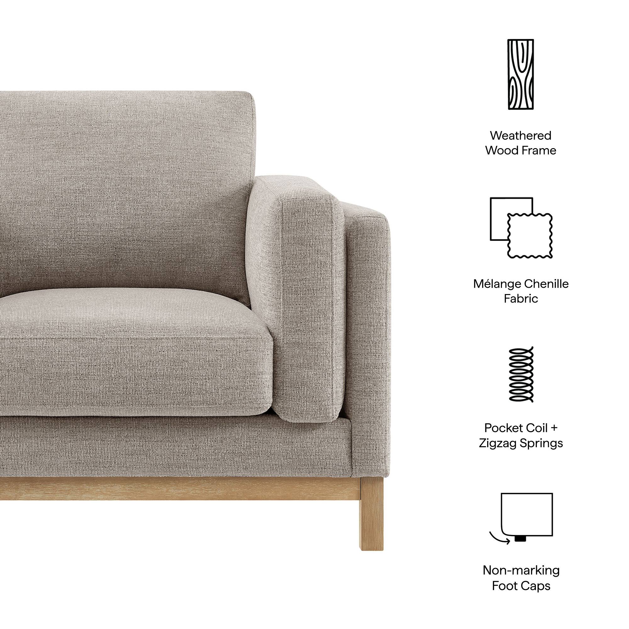 - Weathered Wood Frame
- Mélange Chenille Fabric
- Pocket Coil + Zigzag Springs
- Non-marking Foot Caps