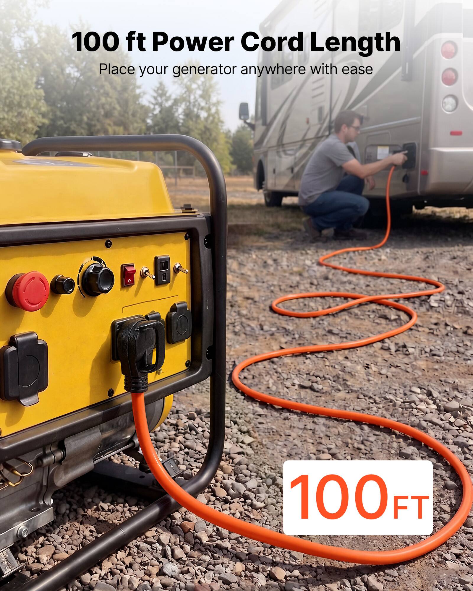 100 ft Power Cord Length  
Place your generator anywhere with ease  
100 FT