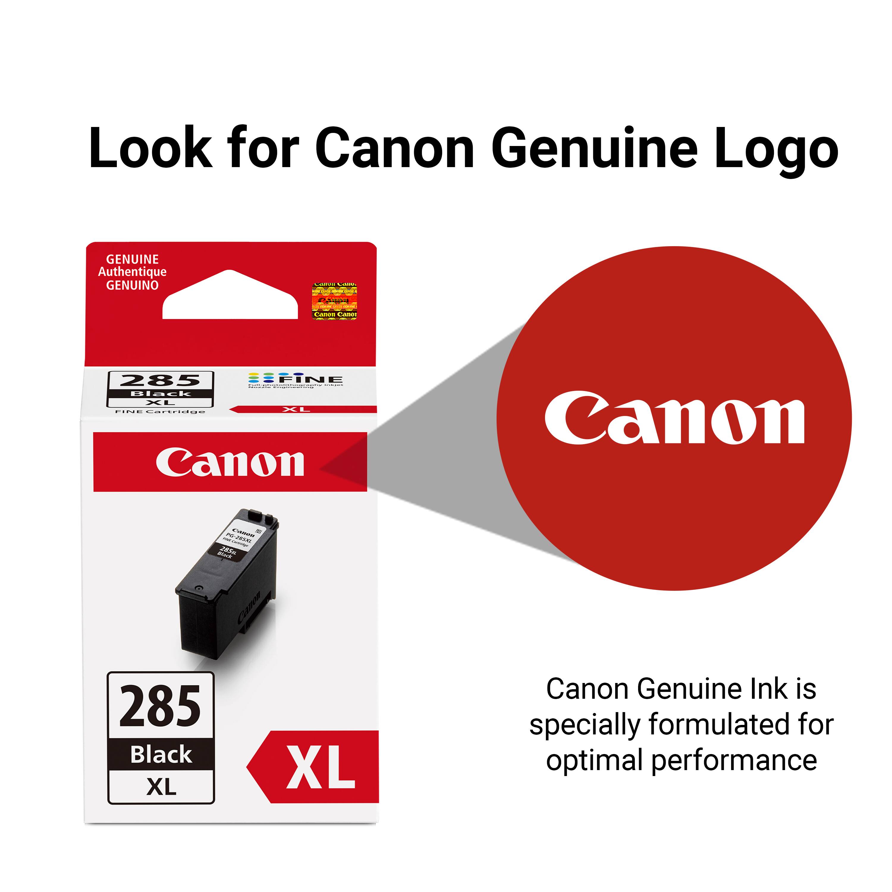 Look for Canon Genuine Logo

GENUINE Authentique GENUINO

Canon - i AE 285 EFINE Black XL XL

Canon Genuine Ink is specially formulated for optimal performance