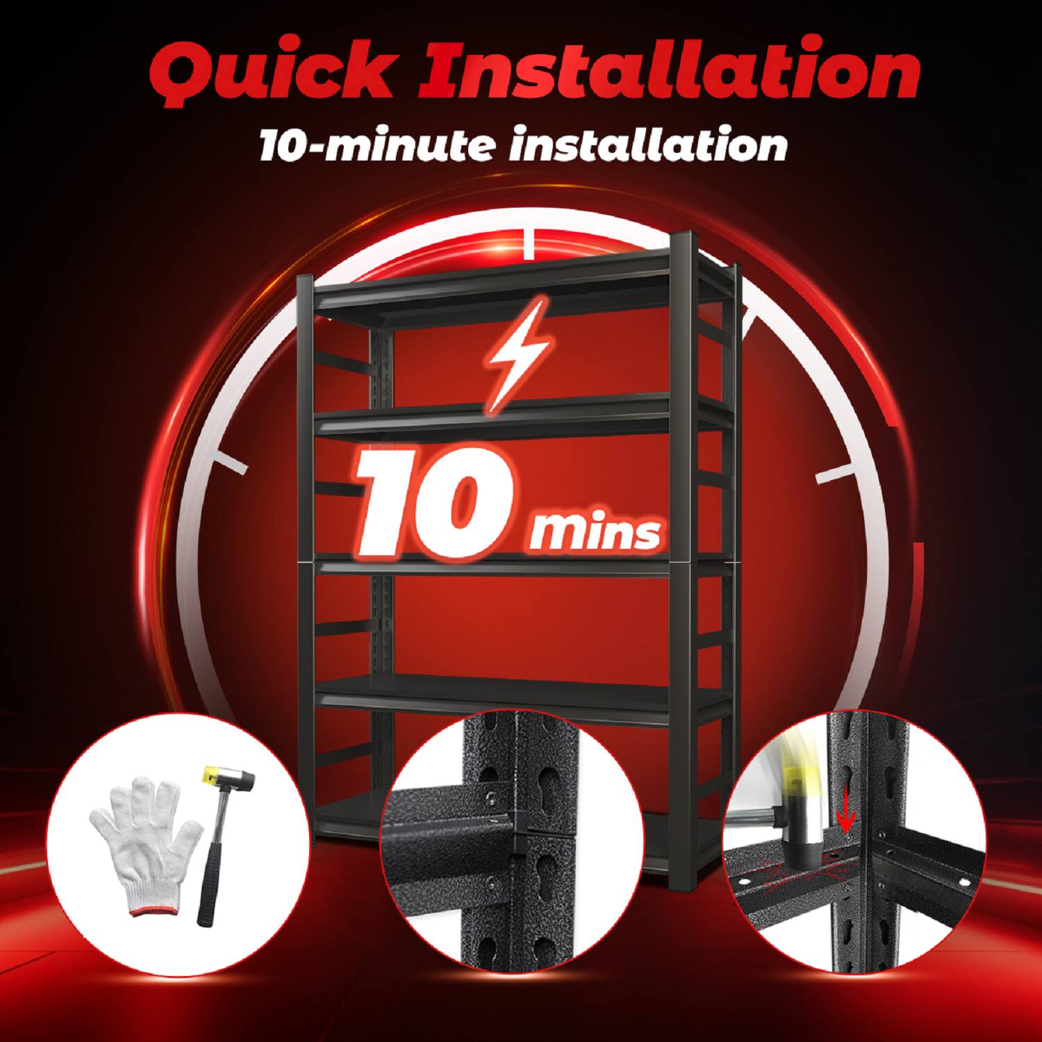 Quick Installation  
10-minute installation  
10 mins